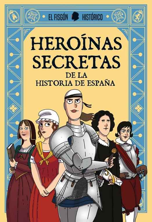 HEROINAS SECRETAS | 9788417001322 | EL FISGON HISTÓRICO