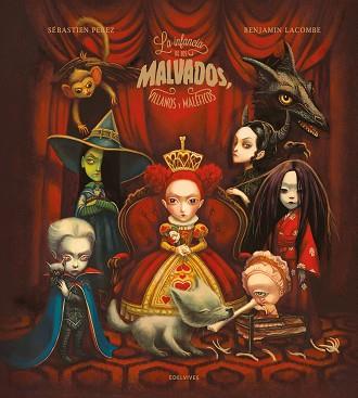 INFANCIA DE LOS MALVADOS, VILLANOS Y MALEFICOS, LA | 9788414055410 | PEREZ, SEBASTIEN