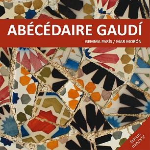 ABECEDAIRE GAUDI  REF.0G1555 | 9788425228520 | MORON VELASCO, MAR 