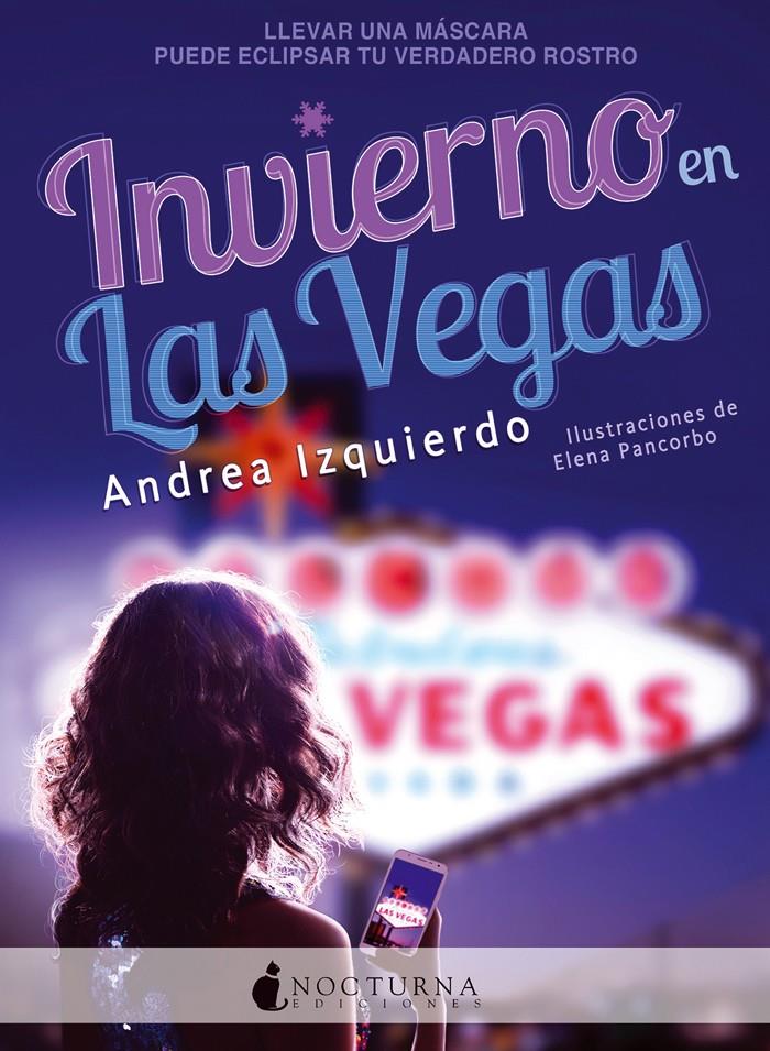 INVIERNO EN LAS VEGAS | 9788416858231 | IZQUIERDO FERNANDEZ, ANDREA