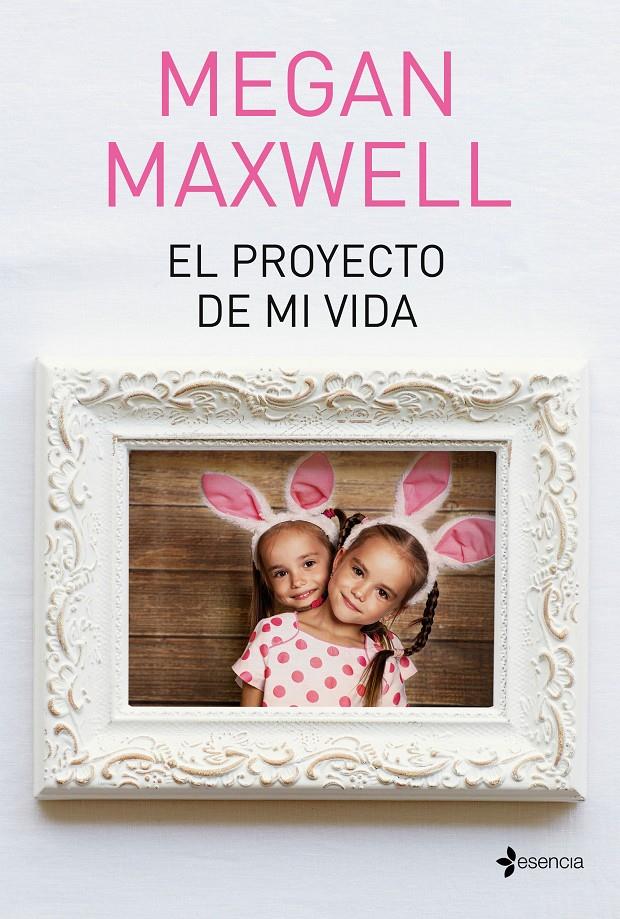 PROYECTO DE MI VIDA, EL | 9788408190288 | MAXWELL, MEGAN