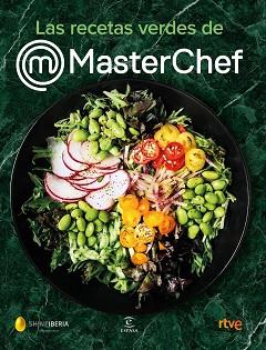 RECETAS VERDES DE MASTERCHEF, LAS | 9788467062175