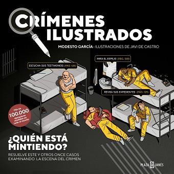 CRIMENES ILUSTRADOS   QUIEN ESTA MINTIENDO | 9788401031366 | GARCIA, MODESTO