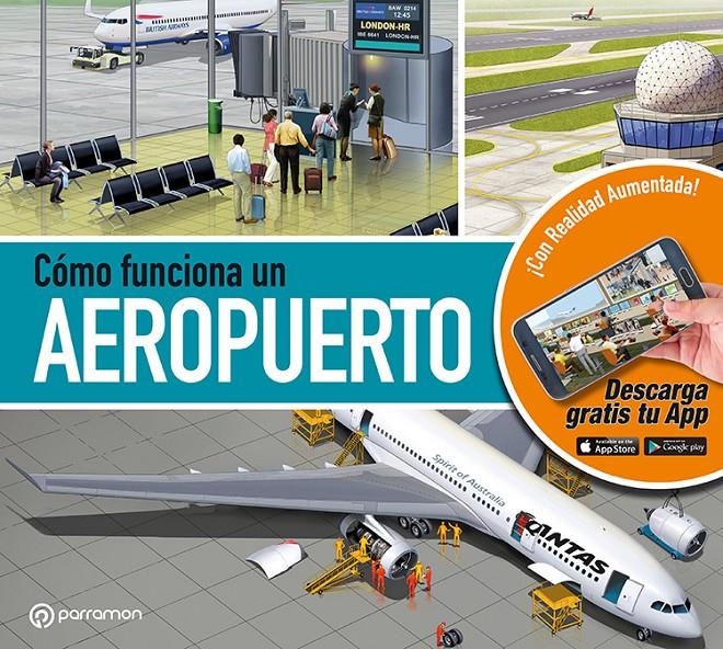 COMO FUNCIONA UN AEROPUERTO | 9788434205093 | CUADRADO, JORDI /SOCIAS, MARCEL