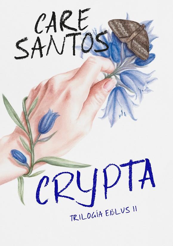 CRYPTA TRILOGIA EBLUS 2 | 9788420452692 | SANTOS, CARE