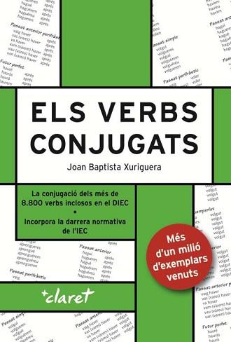 VERBS CONJUGATS, ELS  | 9788482978932 | XURIGUERA PARRAMONA, JOAN BAPTISTA