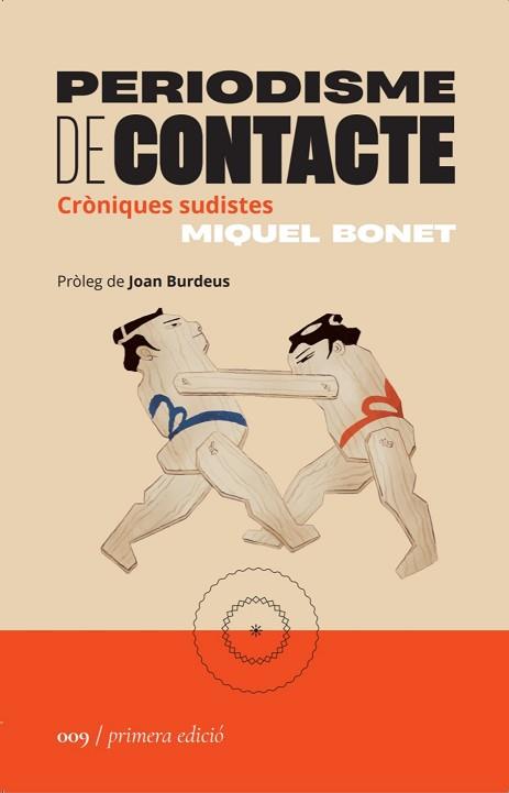 PERIODISME DE CONTACTE | 9788419059086 | BONET, MIQUEL