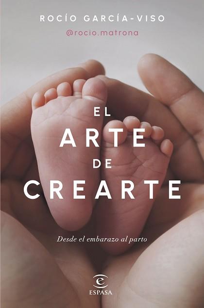 ARTE DE CREARTE, EL | 9788467072518 | ROCIO GARCIA-VISO @ROCIO.MATRONA