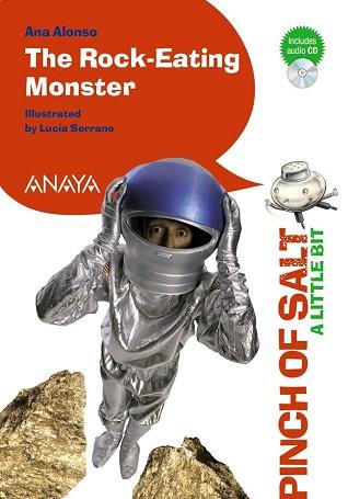 ROCK EATING MONSTER, THE  | 9788467842920 | ALONSO, ANA