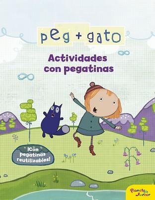 ACTIVIDADES CON PEGATINAS (PEG + GATO) | 9788408206477 | PEG + GATO