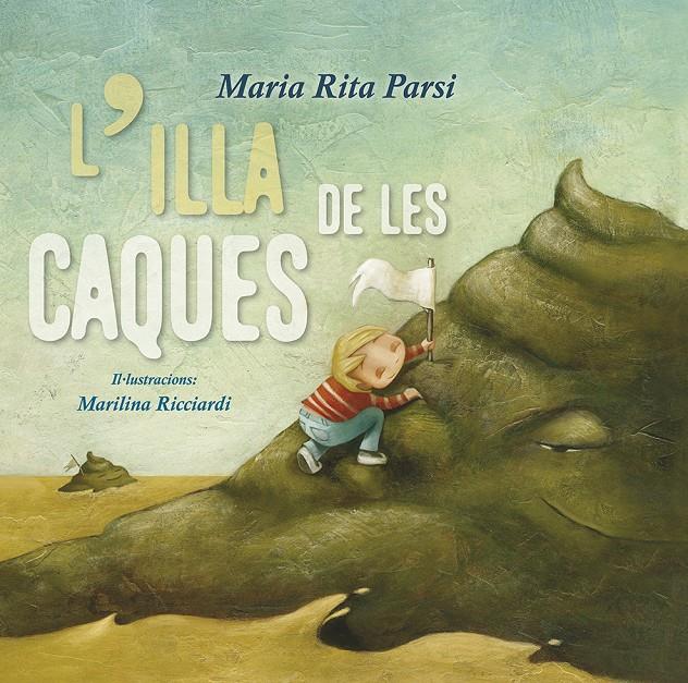 ILLA DE LES CAQUES, L' | 9788491452461 | PARSI, MARIA RITA