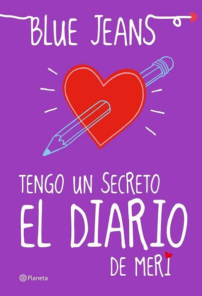 TENGO UN SECRETO EL DIARIO DE MERI | 9788408133490 | BLUE JEANS