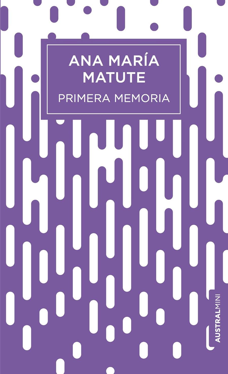 PRIMERA MEMORIA | 9788423353927 | MATUTE, ANA MARIA