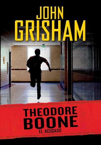 EL ACUSADO (THEODORE BOONE 3) | 9788415580782 | GRISHAM, JOHN