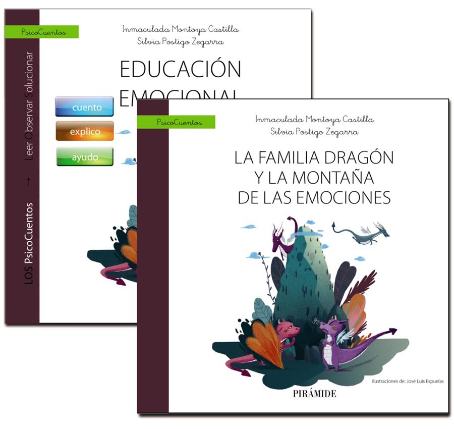 EDUCACION EMOCIONAL+ CUENTO LA FAMILIA DRAGON Y LA MONTAÑA DE LAS EMOCION | 9788436842005 | MONTOYA CASTILLA, INMACULADA/POSTIGO ZEGARRA, SILVIA