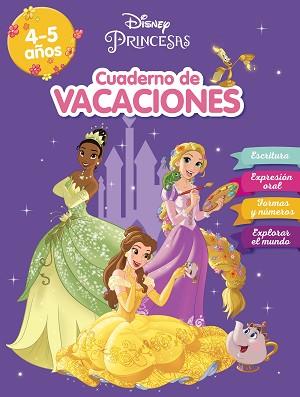 PRINCESAS DISNEY  CUADERNO DE VACACIONES (4-5 AÑOS) (DISNEY. CUADERNO DE VACACIO | 9788418039911 | DISNEY