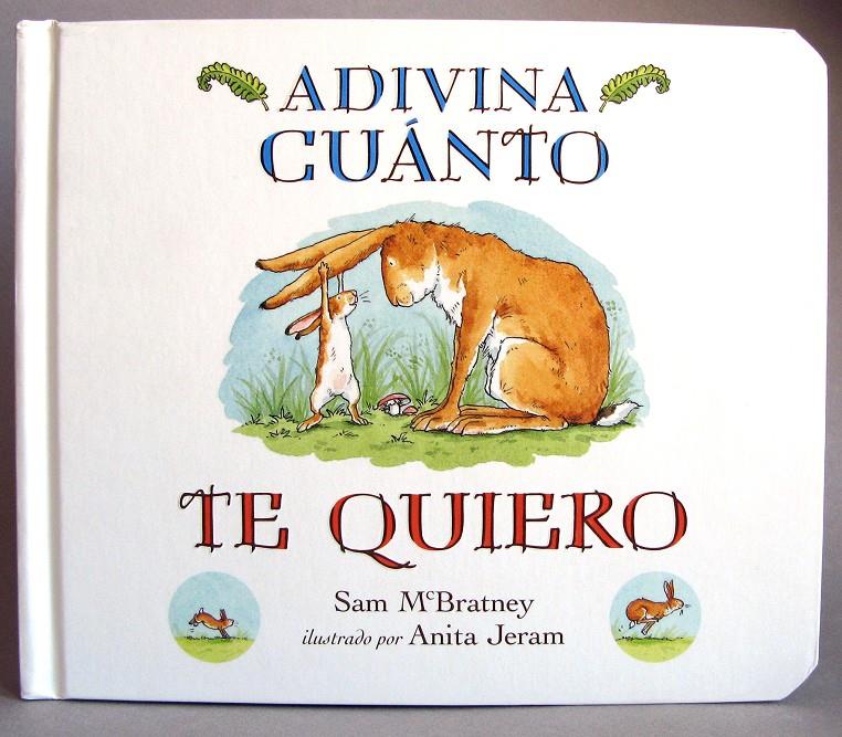 ADIVINA CUANTO TE QUIERO | 9788416126071 | MCBRATNEY, SAM