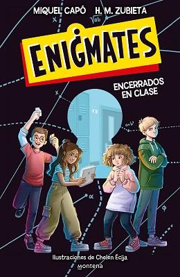 ENIGMATES ENCERRADOS EN CLASE | 9788418318917 | CAPO, MIQUEL/ZUBIETA, H.M.