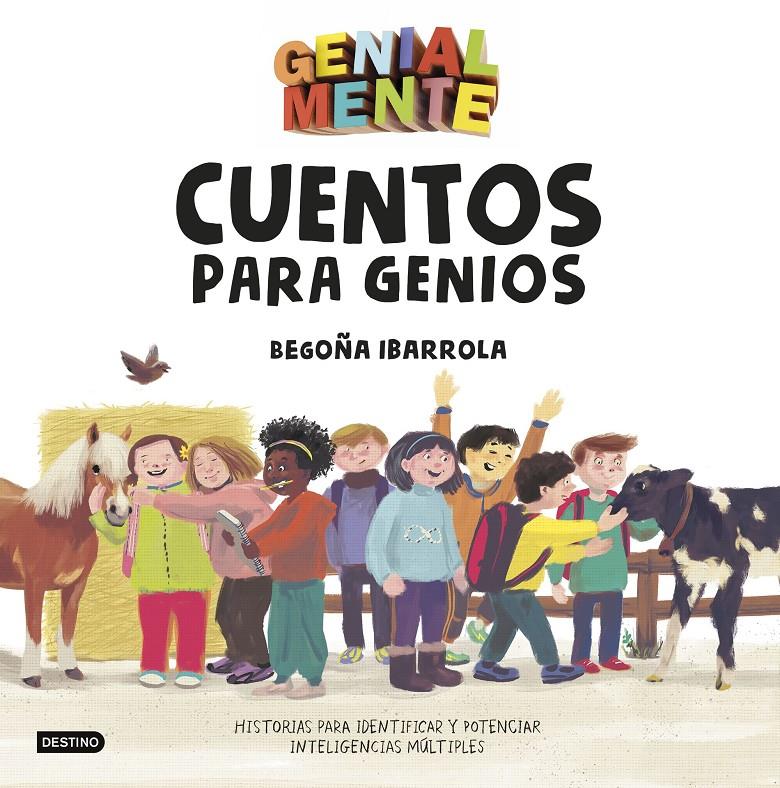 CUENTOS PARA GENIOS GENIAL MENTE | 9788408183280 | IBARROLA, BEGOÑA / AMATE, KIM