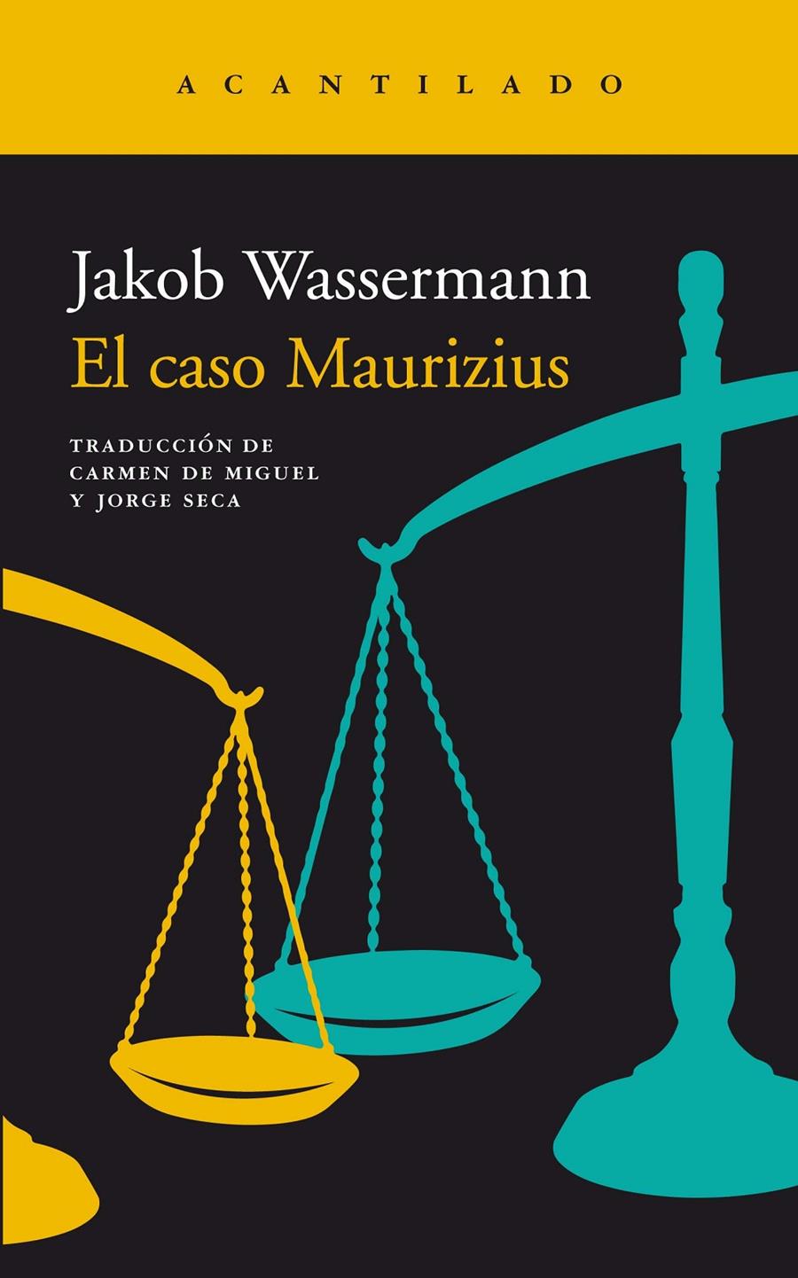 CASO MAURIZIUS, EL | 9788416748822 | WASSERMANN, JAKOB