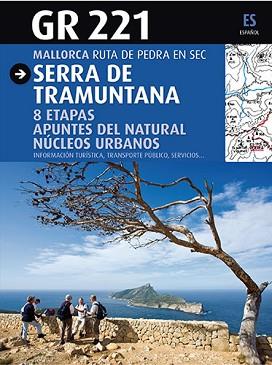 SIERRA DE TRAMUNTANA GUIA GUIA ESPAÑOL TRIANGLE  | 9788484783558 | RAYO, MIQUEL/ SASTRE, JOAN/SASTRE, VICENÇ