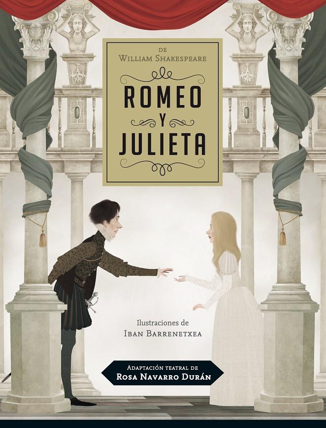 ADAPTACIÓN TEATRAL DE ROMEO Y JULIETA, POR ROSA NAVARRO DURÁN | 9788468323442 | NAVARRO DURAN, ROSA