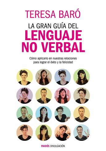 GRAN GUIA DEL LENGUAJE NO VERBAL, LA | 9788449327582 | BARO, TERESA