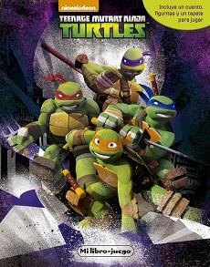 TORTUGAS NINJA  MI LIBRO JUEGO, LAS | 9788408154105