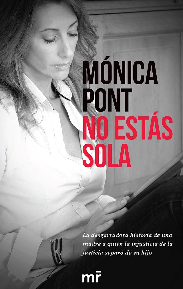 NO ESTAS SOLA | 9788416253678 | PONT SANCHEZ, MONICA 