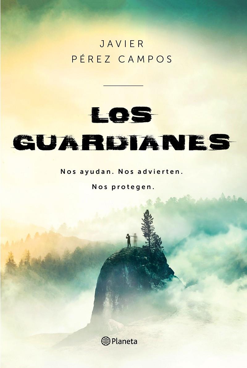 GUARDIANES, LOS | 9788408214755 | PEREZ CAMPOS, JAVIER