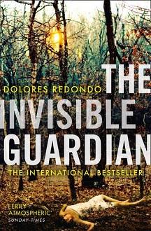 INVISIBLE GUARDIAN, THE  | 9780007525355 | REDONDO, DOLORES