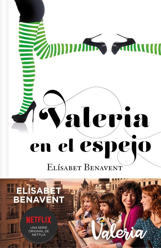 VALERIA EN EL ESPEJO (SAGA VALERIA 2) | 9788466353748 | BENAVENT, ELISABET