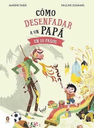 COMO DESENFADAR A UN PAPA EN 10 PASOS | 9788419511652 | PARIS, MARINE