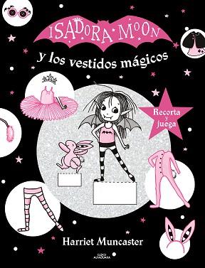 ISADORA MOON Y LOS VESTIDOS MAGICOS (ISADORA MOON) | 9788420440149 | MUNCASTER, HARRIET