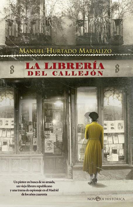 LIBRERIA DEL CALLEJON , LA | 9788490607114 | HURTADO MARJALIZO, MANUEL