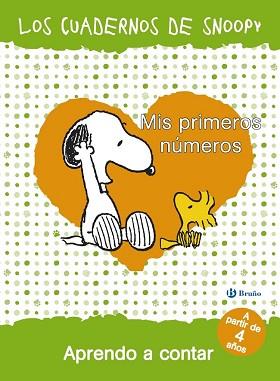 MIS PRIMEROS NUMEROS  APRENDO A CONTAR  LOS CUADERNOS DE SNOOPY | 9788469600726 | GUITIAN, MARIA JOSE 