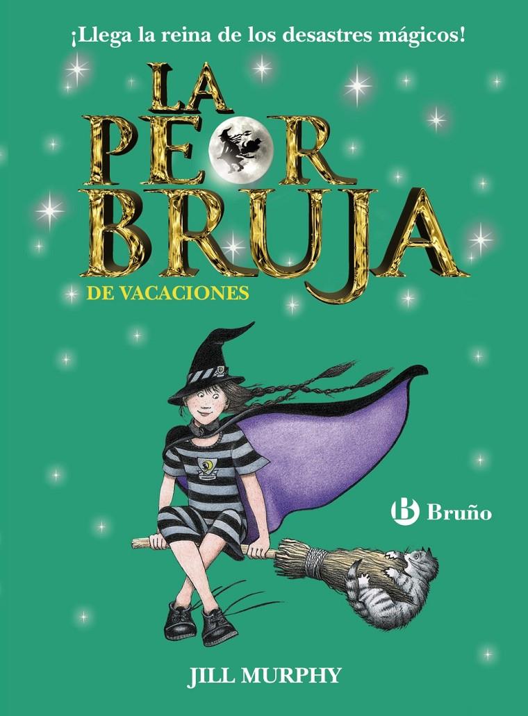 PEOR BRUJA DE VACACIONES, LA  | 9788469606650