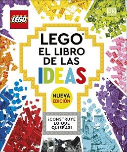 LEGO EL LIBRO DE LAS IDEAS NUEVA EDICION | 9780241594964 | DK,