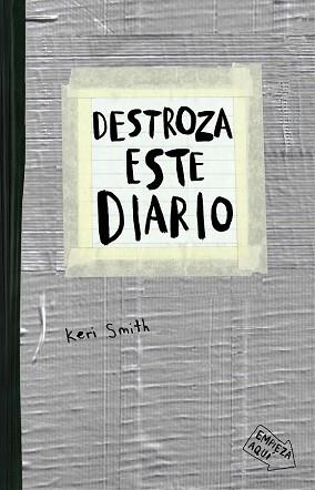 DESTROZA ESTE DIARIO GRIS | 9788449331800 | SMITH, KERI