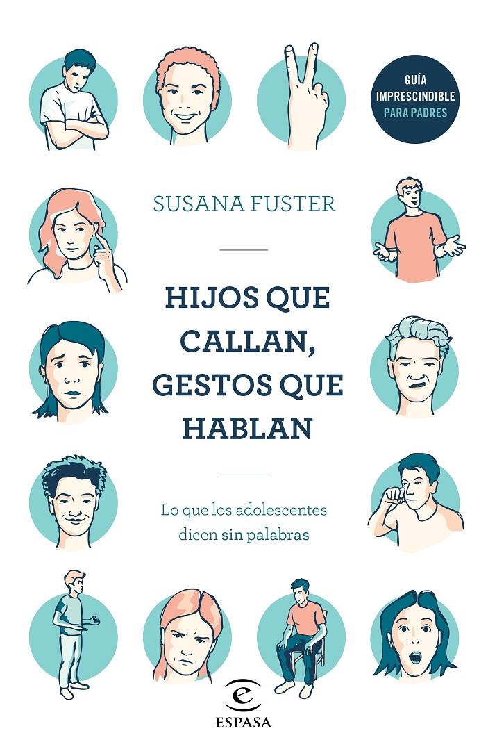 HIJOS QUE CALLAN GESTOS QUE HABLAN | 9788467052923 | FUSTER, SUSANA