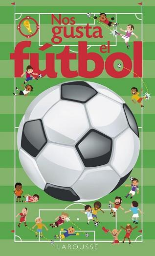 NOS GUSTA EL FUTBOL | 9788416641017