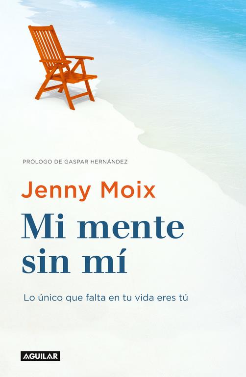 MI MENTE SIN MI | 9788403516496 | MOIX, JENNY