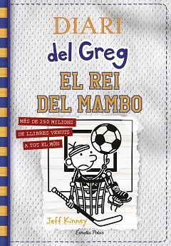 DIARI DEL GREG 16  EL REI DEL MAMBO | 9788413890814 | KINNEY, JEFF