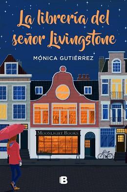 LIBRERIA DEL SEÑOR LIVINGSTONE, LA | 9788466668569 | GUTIERREZ, MONICA