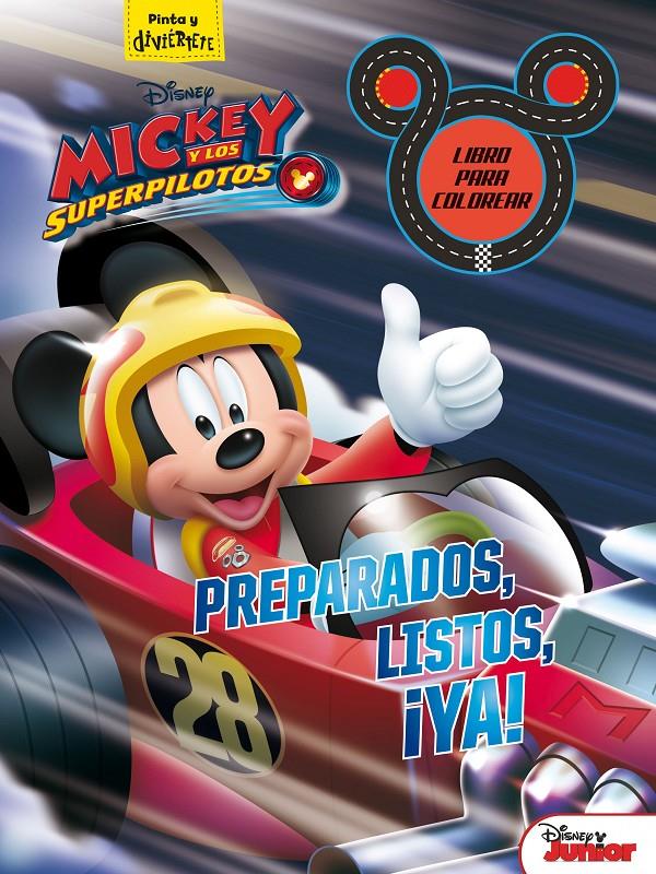 MICKEY Y LOS SUPERPILOTOS LIBRO PARA COLOREAR PREPARADOS LISTOS YA | 9788416917310 | DISNEY