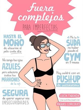 FUERA COMPLEJOS PARA IMPERFECTAS | 9788408153078 | TABOADA, LUCIA / CORCOLES, RAQUEL