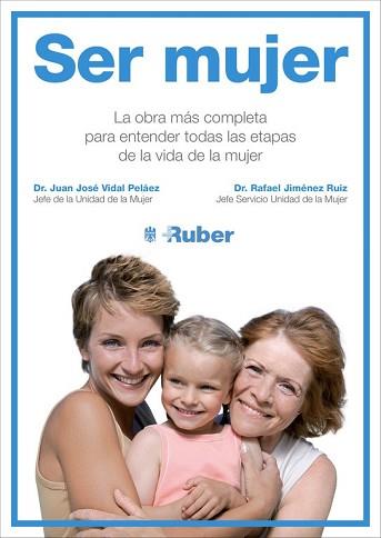 SER MUJER | 9788415989776 | VIDAL PELAEZ, JUAN JOSE 