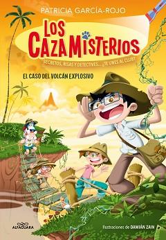 CASO DEL VOLCAN EXPLOSIVO, EL | 9788419688156 | GARCIA-ROJO, PATRICIA