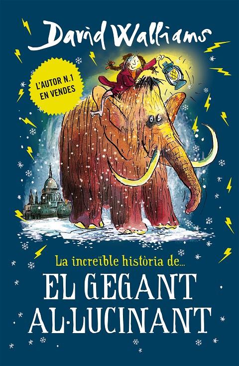 INCREIBLE HISTORIA DE EL GEGANT AL·LUCINANT, LA  | 9788417671433 | WALLIAMS, DAVID