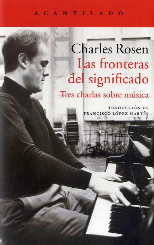 FRONTERAS DEL SIGNIFICADO, LAS | 9788416748709 | ROSEN, CHARLES